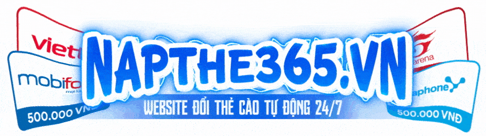 NapThe365.Vn - Dịch vụ đổi thẻ cào chiết khấu tốt nhất Việt Nam